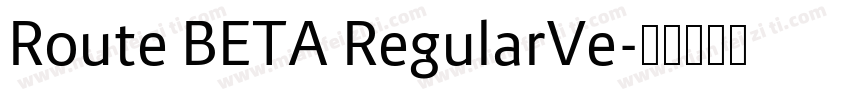 Route BETA RegularVe字体转换